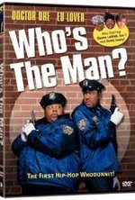 Watch Who's the Man? kostenlos online.