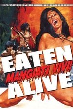 Watch Eaten Alive! online free. Eaten Alive! poster