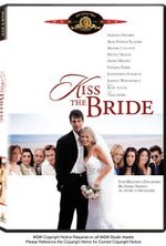 Guarda online Kiss the Bride gratuitamente. Kiss the Bride poster