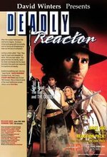 Regarder Deadly Reactor en ligne gratuitement.